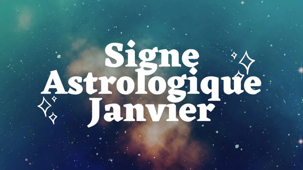 signe astrologique janvier